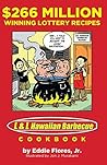 $266 Million Winning Lottery Recipes: L&L Hawaiian Barbecue Cookbook