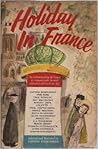Holiday in France by Ludwig Bemelmans