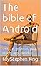The bible of Android: C++, ...