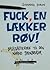 Fuck, en lækker røv! by Susanne Staun
