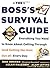 The Boss's Survival Guide