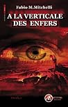 À la verticale des enfers
