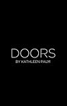 Doors by Kathleen Palm
