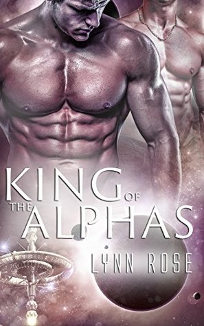 King of the Alphas (Kindle Edition)