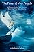 The Power of Your Angels: 2...