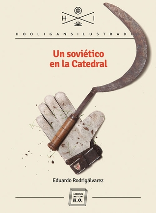 Un soviético en La Catedral (Paperback)