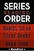 Daniel Silva, Steve Berry, Brad Thor - Series Reading Order: Cotton Malone series, Gabriel Allon series, Scot Harvath series, all other books
