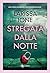 Stregata dalla notte