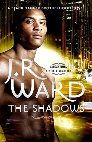 The Shadows Black Dagger Brotherhood 13 By J R Ward