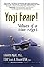 Yogi Beare!: Values of a Blue Angel