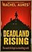 Deadland Rising (Deadland Saga, #3)
