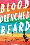 Blood-drenched Beard
