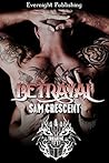 Betrayal by Sam Crescent