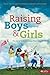 Raising Boys and Girls by Melissa Trevathan