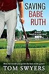 Saving Babe Ruth