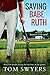 Saving Babe Ruth (Lawyer David Thompson #.5)