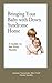 Bringing Your Baby With Down Syndrome Home: A Guide to the First Month