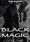 Black Magic (Black Diamond #1) Book cover for Black Magic (Black Diamond #1)