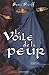 Le Voile de la peur by Samia Shariff