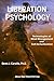 Liberation Psychology: Technologies of Mind Management and Self-Actualization