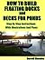 How to Build Floating Docks...