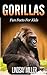 Gorillas: Fun Facts Ford Kids