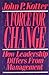 Force For Change by John P. Kotter