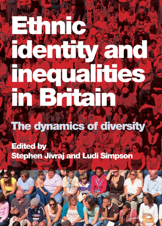 Ethnic identity and inequalities in Britain (Paperback)