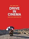 Drive in Cinema: ...