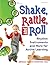 Shake, Rattle, and Roll: Rh...