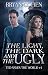 The Light, the Dark and the Ugly (Viral Superhero, #4)