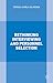 Rethinking Interviewing and Personnel Selection