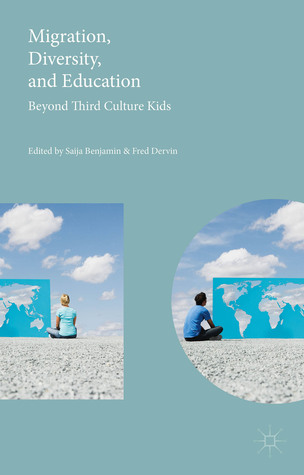 Migration, Diversity, and Education: Beyond Third Culture Kids (Hardcover)