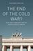 The End of the Cold War?: B...