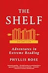 The Shelf by Phyllis Rose