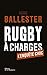Rugby à charges. L'Enquête choc (NON FICTION) by Pierre Ballester