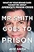 Mr. Smith Goes to Prison: W...