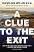 A Clue to the Exit