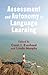 Assessment and Autonomy in Language Learning