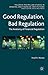 Good Regulation, Bad Regulation by Imad A. Moosa