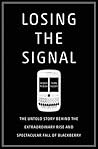 Losing the Signal by Jacquie McNish
