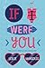 If I Were You by Leslie Margolis