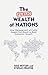 The Public Wealth of Nations: How Management of Public Assets Can Boost or Bust Economic Growth