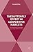 The Butterfly Effect in Competitive Markets: Driving Small Changes for Large Differences