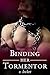 Binding Her Tormentor: A BBW Takes Revenge Story (The Taboo Bet)