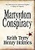 Martyrdom Conspiracy: Silen...