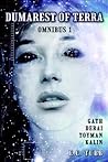 Dumarest of Terra Omnibus 1: Gath, Derai, Toyman, Kalin