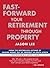 Fast-Forward Your Retirement through Property