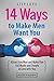 14 Ways to Make Men Want You: Attract Any Man and Make Him Fall Madly and Deeply in Love with You (Dating, Relationships, Dating Advice for Women, Dating ... Marriage, Relationship Advice, Attract Men)