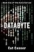 Databyte (Byte, #6)